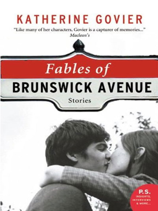 Title details for Fables of Brunswick Avenue by Katherine Govier - Available